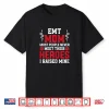 Womens Emt Mom Emergency Medical Ems Paramedics Emr Shirt
