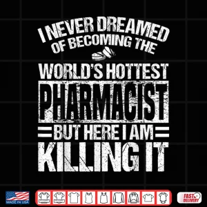 Design Pharmacist Apparel Funny Great Pharmacists Design Shirt