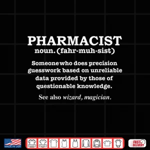 Design Pharmacist Definition Wizard Magician Pharmacy School Gift Shirt