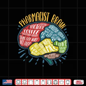 Design PharmacistS Brain Funny Pharmacy Pharmacist Shirt