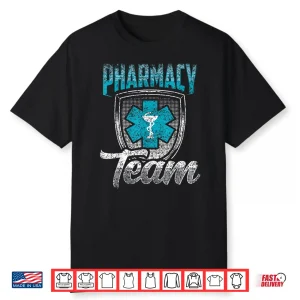 Pharmacy Team Apothecary Pharmacist Job Shirt