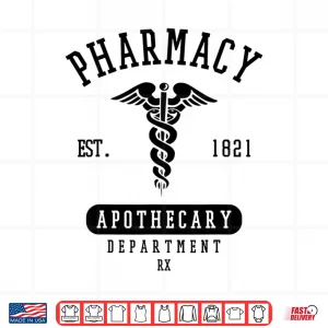 Design Pharmacy Get Active For Pharmacists And Technicians Shirt