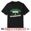 Gift For Retiring Pharmacists Retirement Gift Idea Shirt