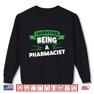 Gift For Retiring Pharmacists Retirement Gift Idea Shirt 2 Sweatshirt Gift For Retiring Pharmacists Retirement Gift Idea Shirt