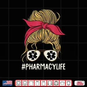 Design Pharmacylife Pharm D Pharmacy Life Shirt