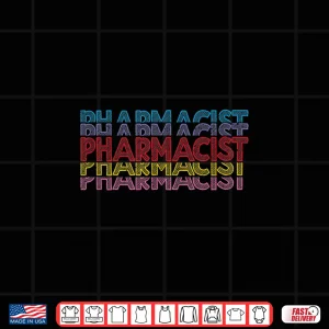 Design Pharmacist Pharmacy Technician Pharmacists Novelty Shirt