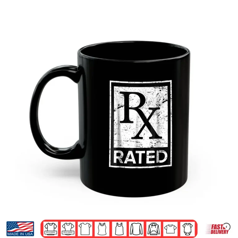 Mug Rx Rated Pharmacist Pharmacy Technician Pharmd Gift Shirt