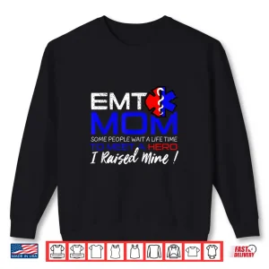 Sweatshirt Emt Mom Shirt Paramedics First Responders Ems Shirt