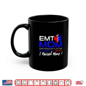 Mug Emt Mom Shirt Paramedics First Responders Ems Shirt