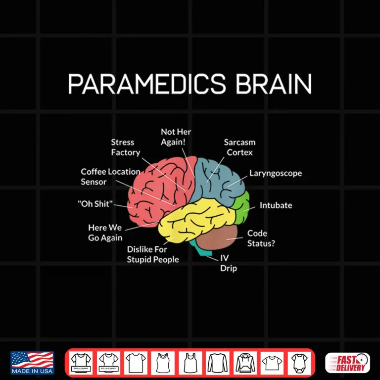Design Paramedics Brain Funny Ems Emt Paramedic Shirt Tee Gifts