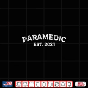 Design Paramedics Graduation Gift For Paramedic Graduate Shirt