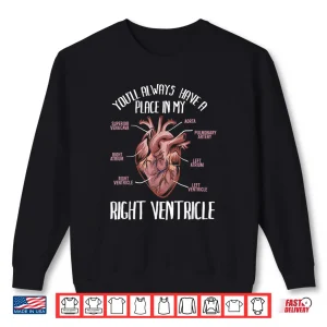 Sweatshirt YouLl Always Have A Place In My Right Ventricle I Funny Emt Shirt