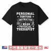Personal Torture Instructor I Mean Physical Therapist Shirt
