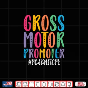 Design Motor Promoter Pediatric Pt Pediatric Physical Therapy Shirt