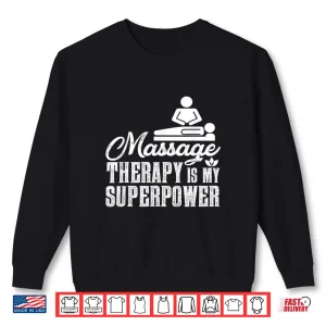 Sweatshirt Physical Massage Therapists Aesthetic Shirt
