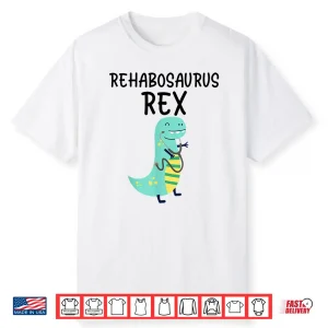 Physical Therapy Pediatric Occupational Rehab Team Dinosaur Shirt