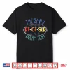 Pt Ot Slp Therapy Dream Team Rehab Week Month Therapists Shirt