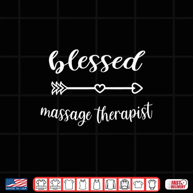 Design Blessed Massage Therapist Massage Therapy Shirt