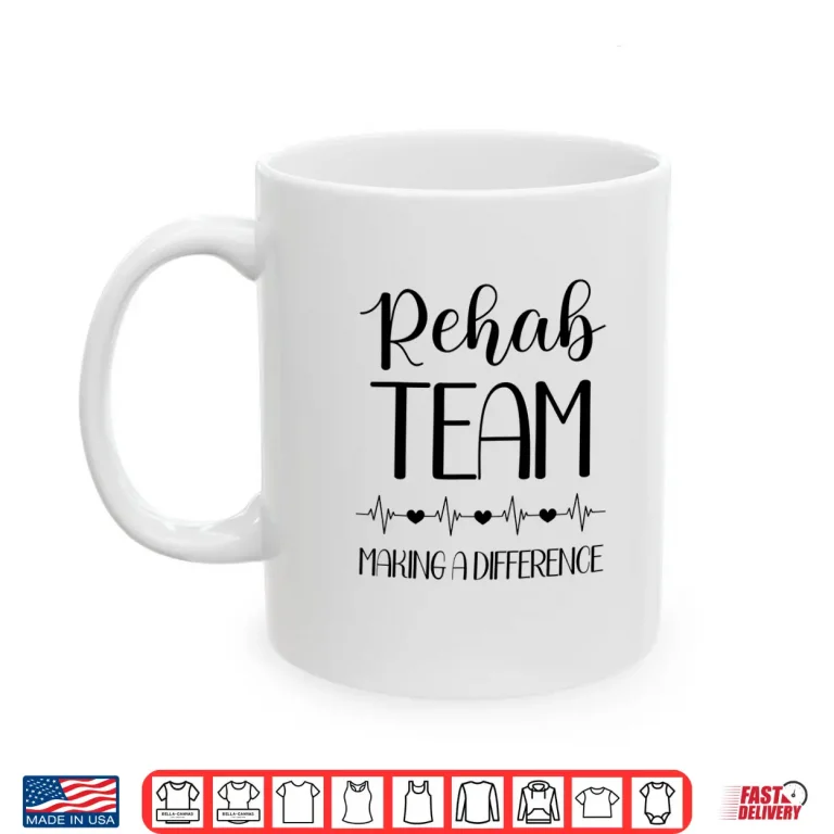 Mug Physical Therapy Making A Difference Pt Month Rehab Team Shirt