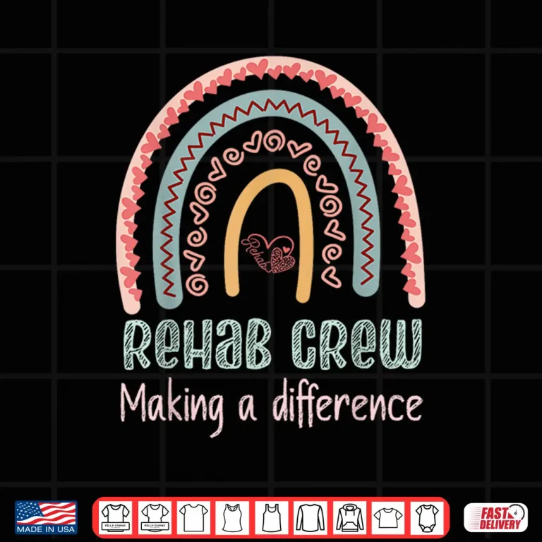 Design Physical Therapy Pt Rehab Team Making A Difference Rainbow Shirt