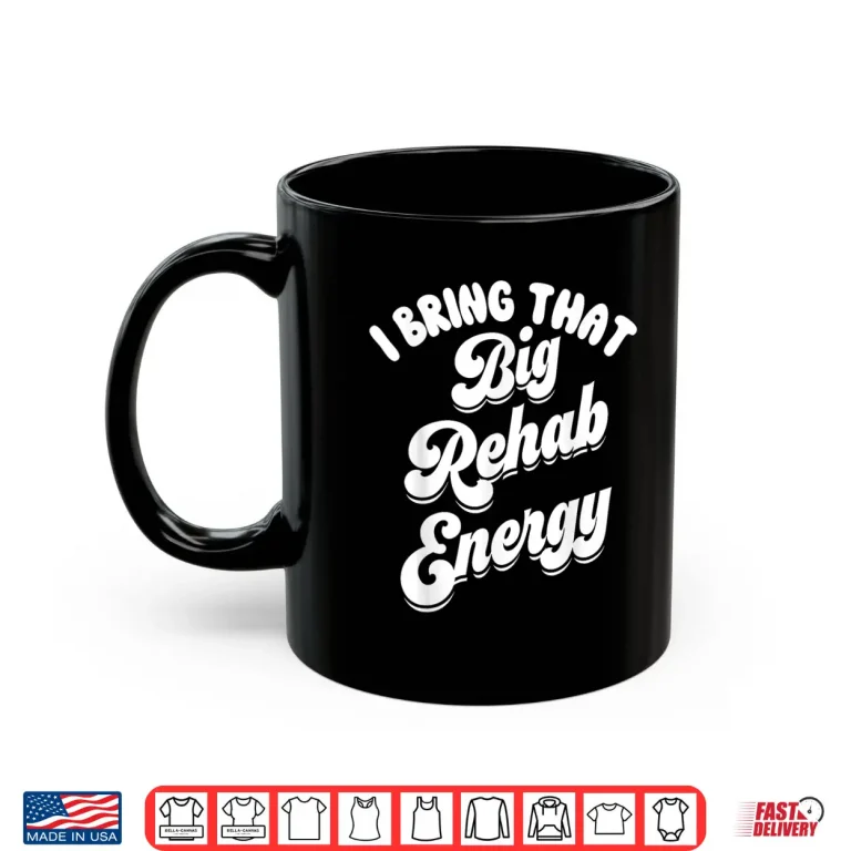 Mug Rehab Team Shirts Retro Pt Month Ot Slp Physical Therapy Shirt