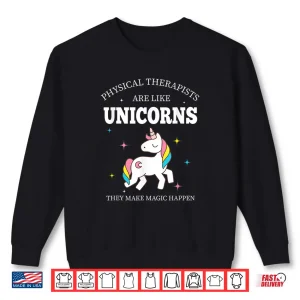 Sweatshirt Unicorn Pediatric Physical Therapists Shirt Pts For Women Shirt