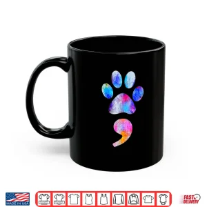 Mug Pet Dog Or Cat Paw Print Semicolon Veterinary Technician Shirt