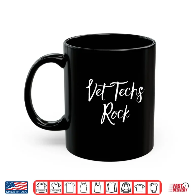 Mug Vet Techs Rock National Vet Technician Week Appreciation Shirt