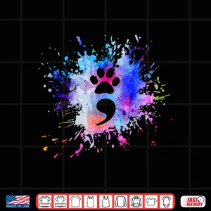 Design Watercolor Graphic Pet Dog Or Cat Paw Print Semicolon Symbol Shirt
