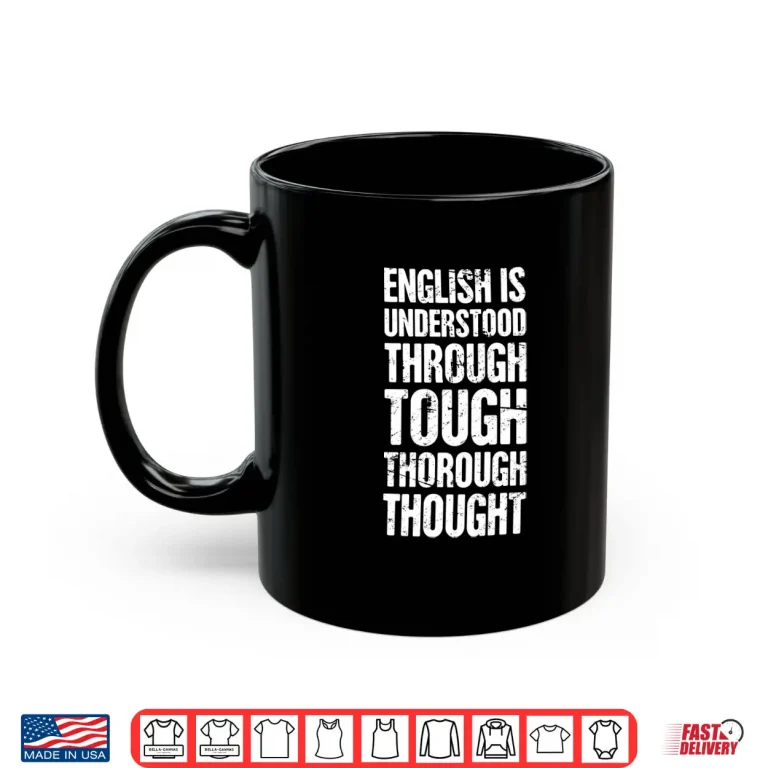 Mug Funny Literature English Language English Teacher Long Sleeve Shirt