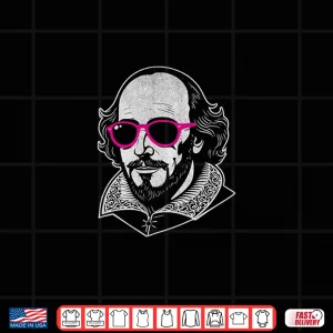 Design Funny Shakespeare Shades Literary Figure Literature Teacher Shirt