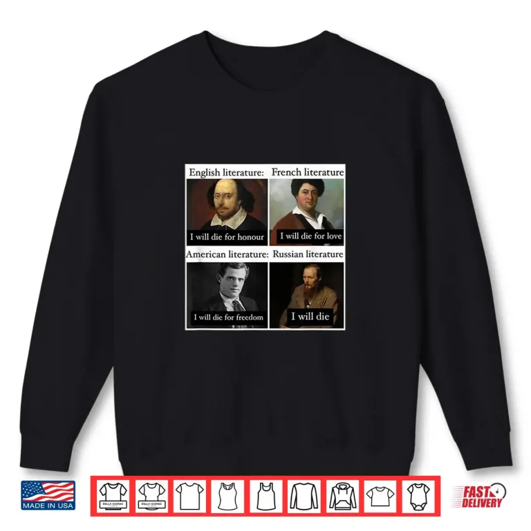 Sweatshirt Funny Russian Literature Meme Joke English Teacher Student Shirt