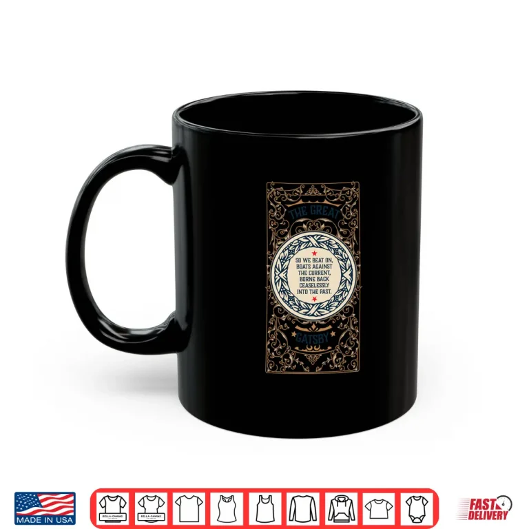 Mug Great Gatsby Bookish Gift For Literature Teacher And Readers Long Sleeve Shirt