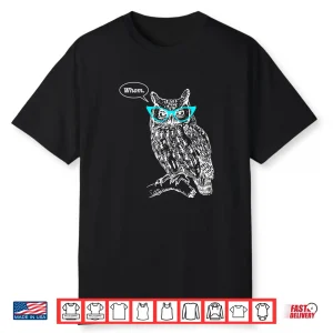 Owl Whom Who Glasses Funny Grammar English Teacher Writers Shirt