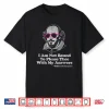 Shakespeare Quote Not Bound To Please Literature Teacher Shirt