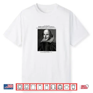 William Shakespeare Literature English Teacher Gift Shirt