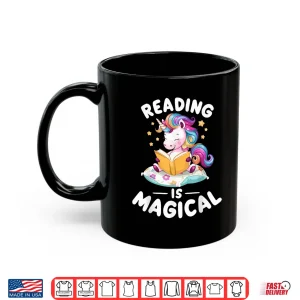 Mug Unicorn Teacher Reading Is Magical Book Shirt
