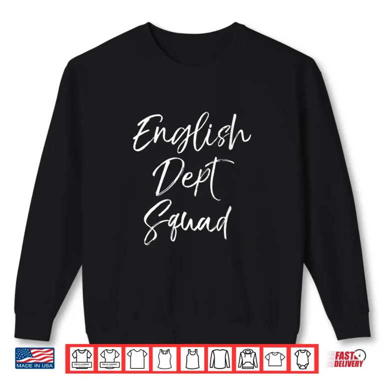 Sweatshirt Womens Cute Literature Department Teacher Gifts English Dept Squad V Neck Shirt