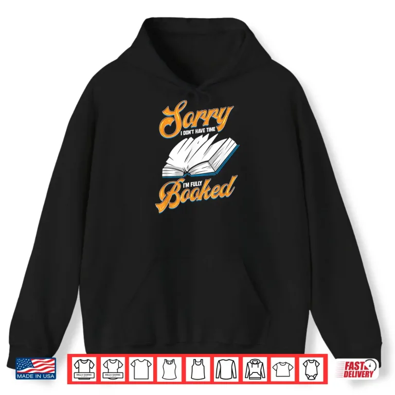 Hoodie Bookworm Literature Teacher Gift For Book Reader Nerd Shirt
