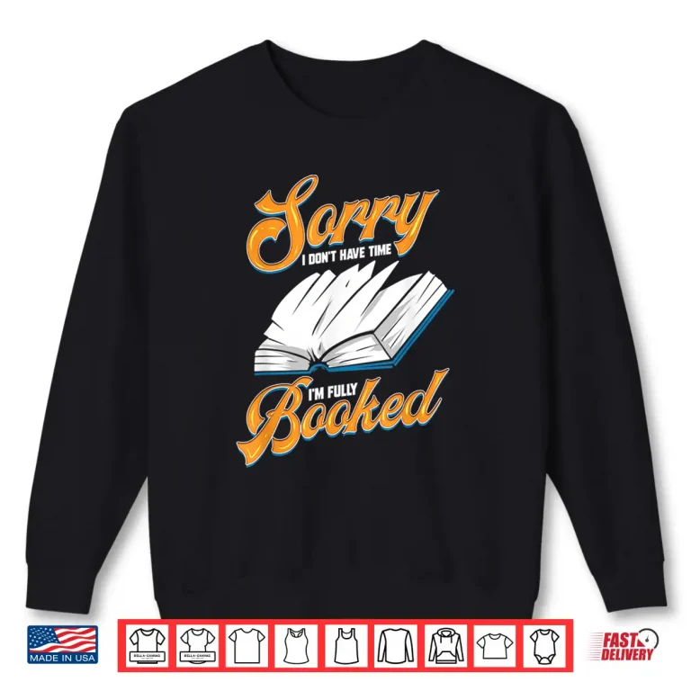 Sweatshirt Bookworm Literature Teacher Gift For Book Reader Nerd Shirt