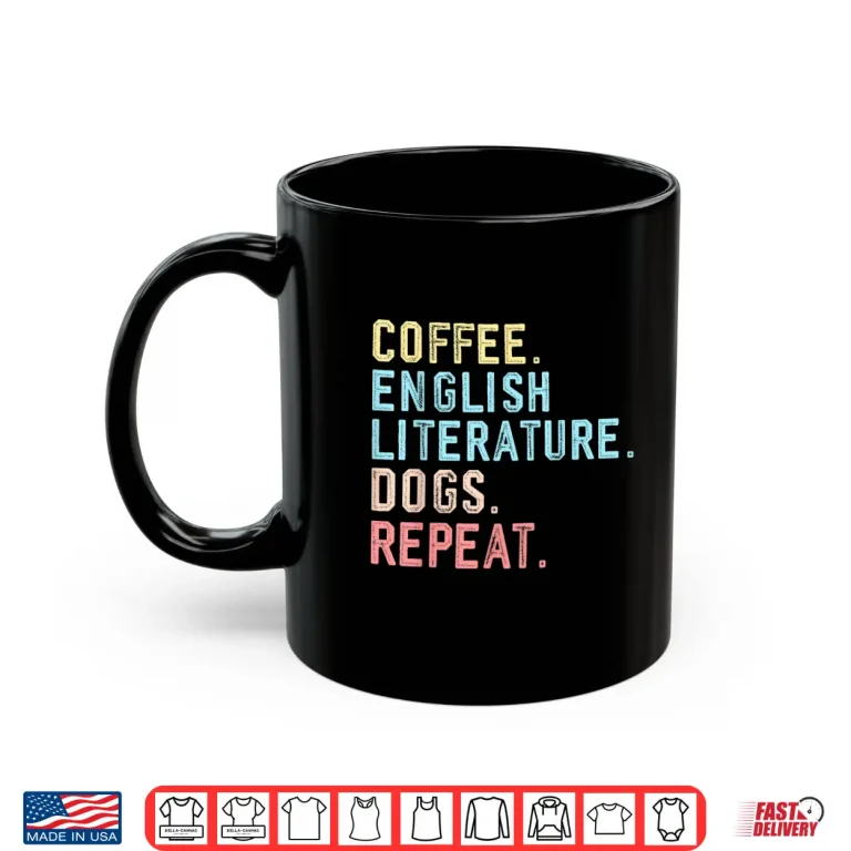 Mug Funny Coffee Dogs English Literature Retro English Teacher Shirt
