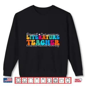 Sweatshirt Literature Teacher Appreciation Week Back To School Shirt
