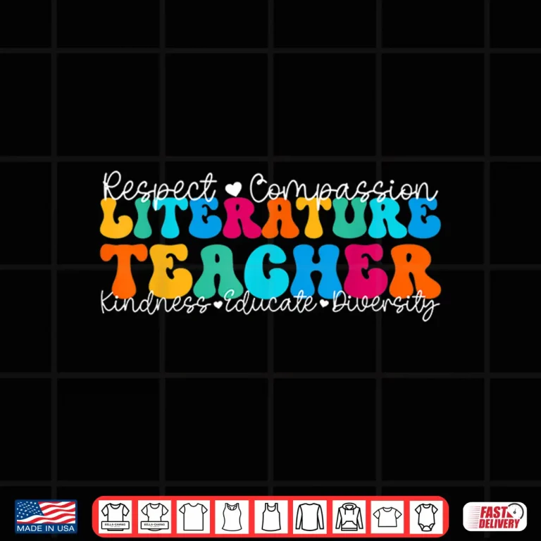 Design Literature Teacher Appreciation Week Back To School Shirt
