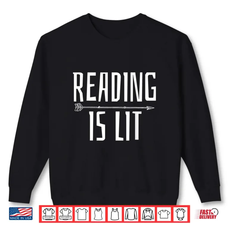Sweatshirt Reading Tshirt Literature Tee Gift Teacher Bookworm Shirt