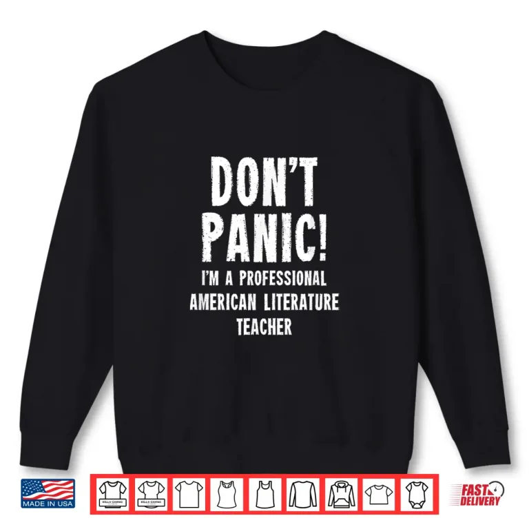 Sweatshirt American Literature Teacher Shirt