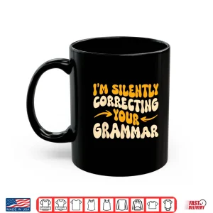 Mug Funny Grammar English Teacher Literature Shirt