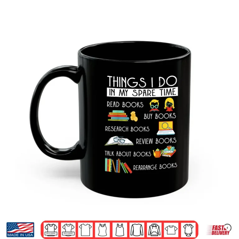 Mug Read Book Reading Books Bookworm Literature School Teacher Shirt