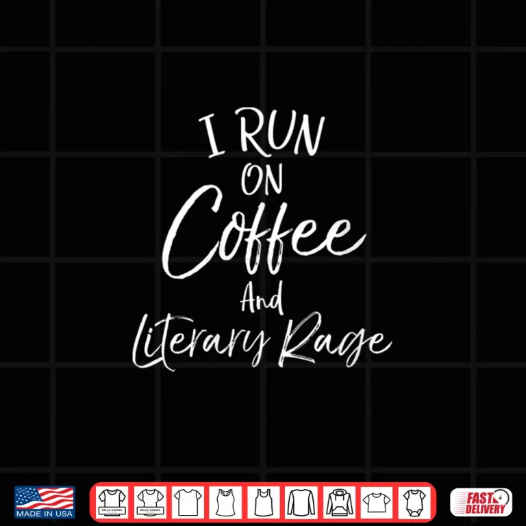 Design Womens Literature English Teacher I Run On Coffee And Literary Rage V Neck Shirt
