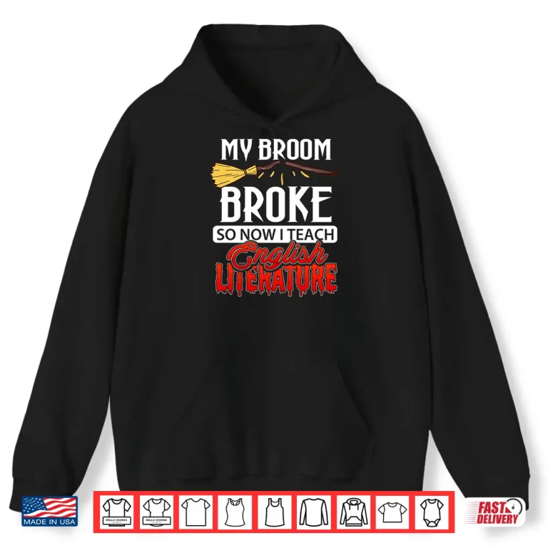 Hoodie Funny Halloween English Literature Teacher Witch Long Sleeve Shirt