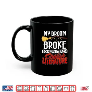 Mug Funny Halloween English Literature Teacher Witch Long Sleeve Shirt